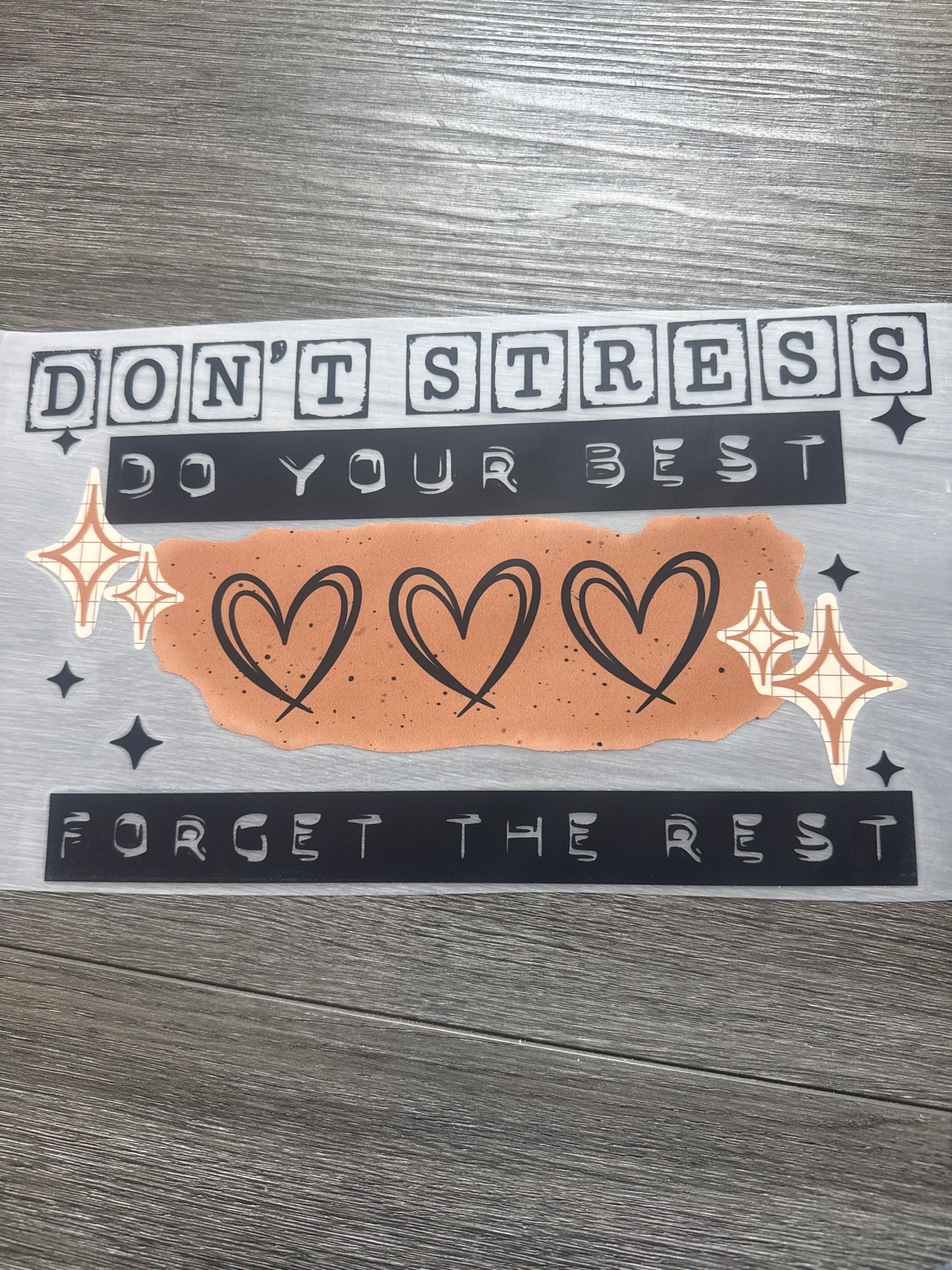 Don’t stress do your best
