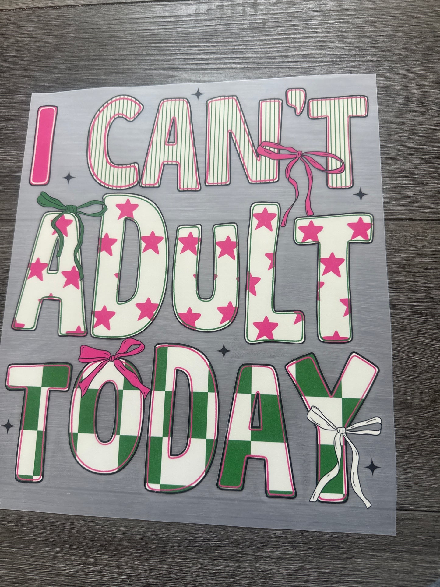 I can’t adult today