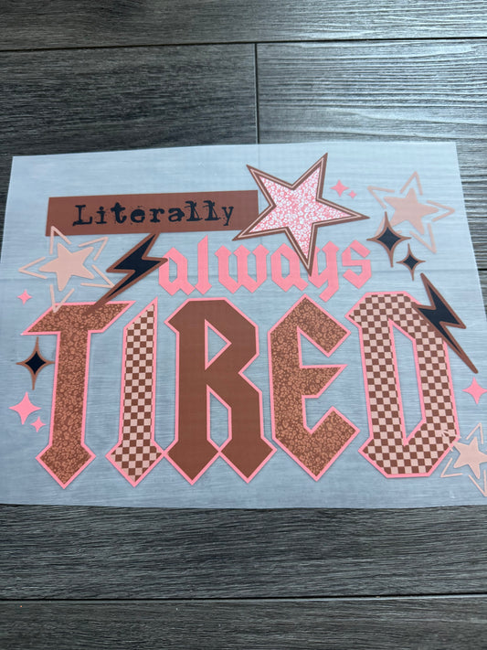 Transfer “literally always tired”